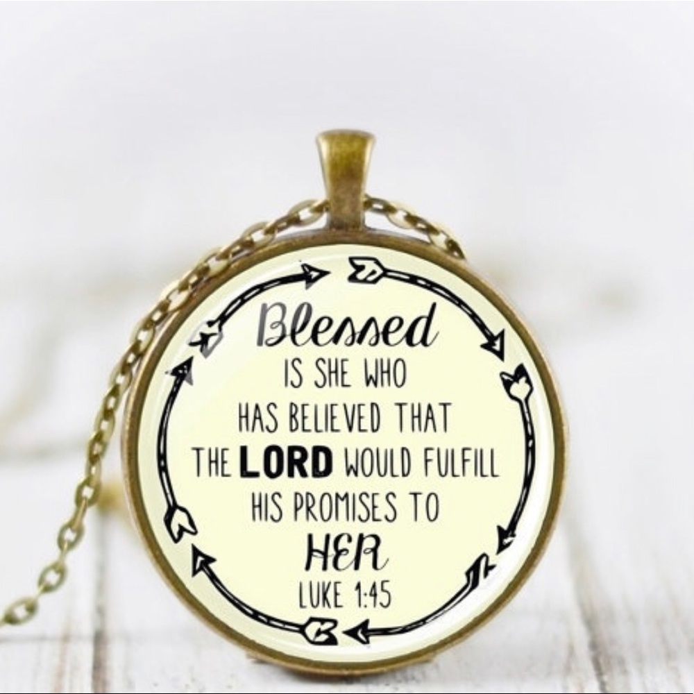 “Blessed is she” necklace